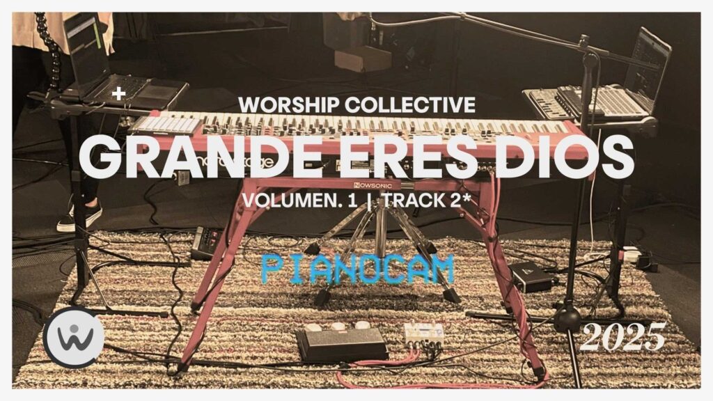 Piano Cams | Grande Eres Dios