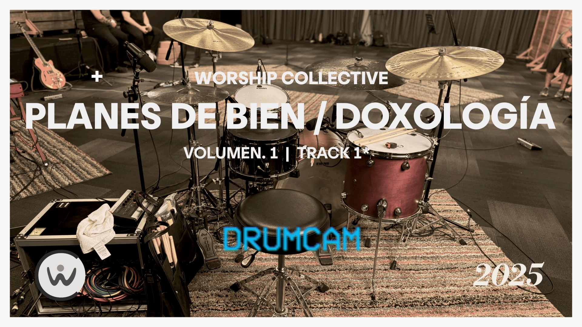Drum Cams | Planes de Bien / Doxología
